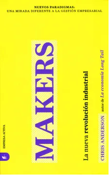 Makers: La Nueva Revolucion Industrial-Chris Anderson (Autor)